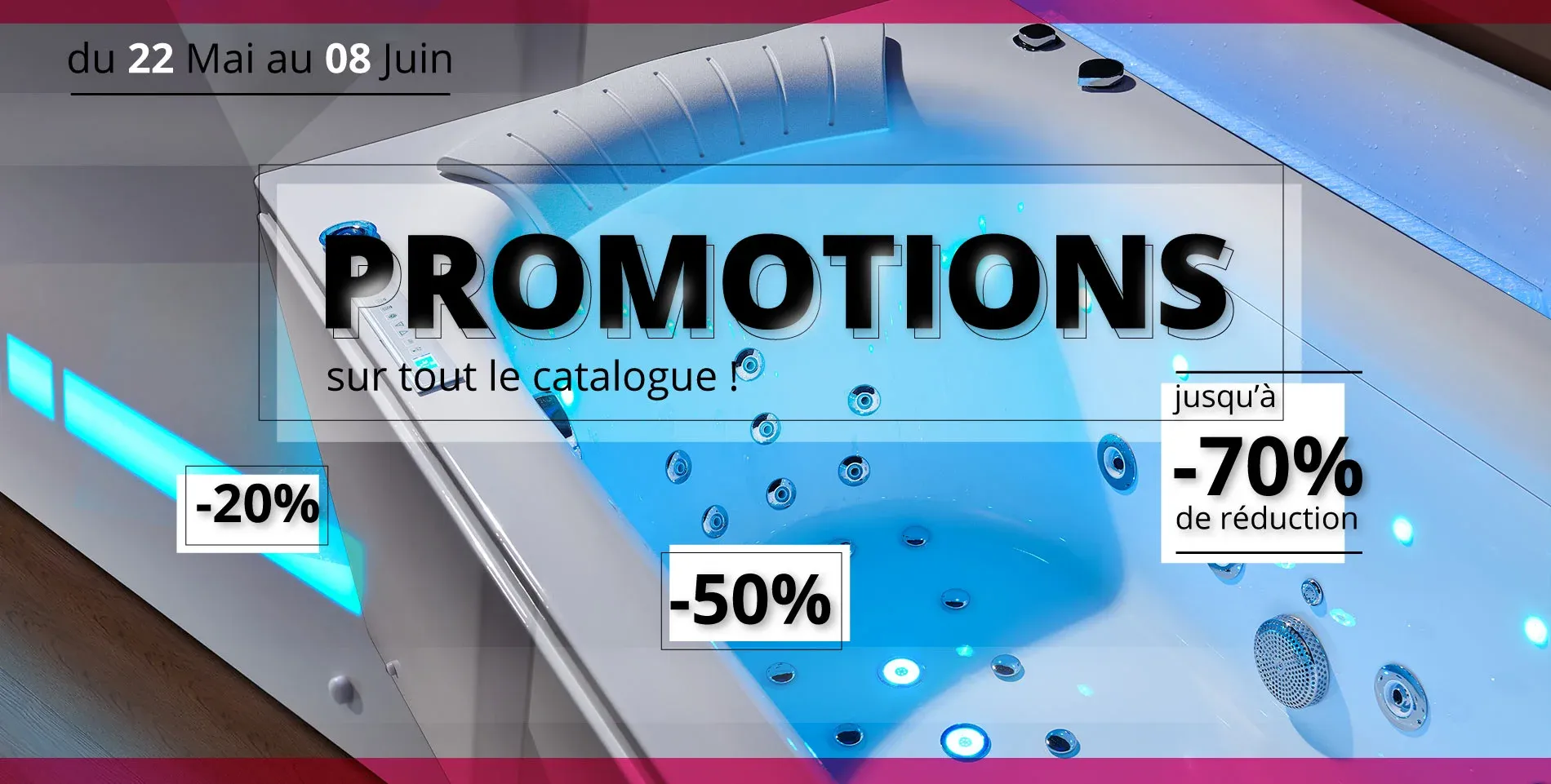 Promos fin Mai 2026 sur salledebain-online